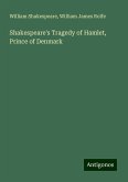 Shakespeare's Tragedy of Hamlet, Prince of Denmark