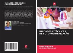 UNIDADES E TÉCNICAS DE FOTOPOLIMERIZAÇÃO - CHAWLA, GUNJAN;PRASADA L, KRISHNA