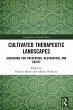 Cultivated Therapeutic Landscapes - Bild 1