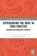 Experiencing the Body in Yoga Practice - Bild 1