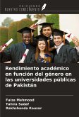 Rendimiento académico en función del género en las universidades públicas de Pakistán Rendimiento académico en función del género en las universidades públicas de Pakistán