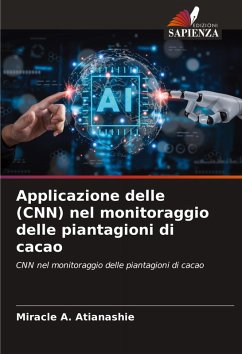 Cover Applicazione delle (CNN) nel monitoraggio delle piantagioni di cacao