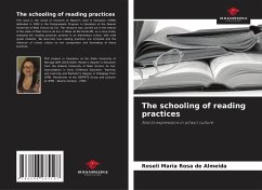 The schooling of reading practices - Rosa de Almeida, Roseli Maria The schooling of reading practices - Rosa de Almeida, Roseli Maria