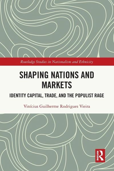 Shaping Nations and Markets