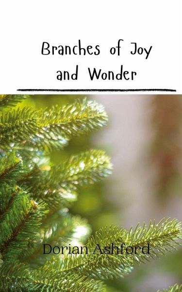 Branches of Joy and Wonder Branches of Joy and Wonder