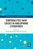 Temporalities in/of Crises in Anglophone Literatures