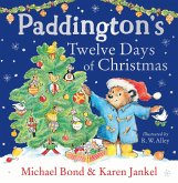 Paddington's Twelve Days of Christmas Paddington's Twelve Days of Christmas