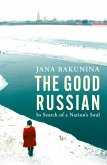 The Good Russian The Good Russian