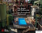 Zur Kunst auf Zollverein Zur Kunst auf Zollverein