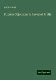 Popular Objections to Revealed Truth