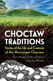 Choctaw Traditions Choctaw Traditions