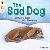 Oxford Reading Tree Traditional Tales: Level 1+: The Sad Dog Oxford Reading Tree Traditional Tales: Level 1+: The Sad Dog
