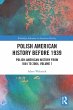 Polish American History before 1939 - Bild 1