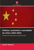 Política, economia e sociedade da China 1644¿2019. Política, economia e sociedade da China 1644¿2019.