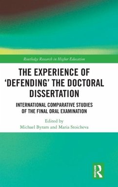 The Experience of 'Defending' the Doctoral Dissertation