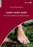 Laufen, laufen, laufen Laufen, laufen, laufen