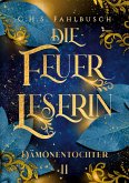 Die Feuerleserin II Die Feuerleserin II
