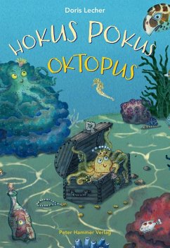 Hokus Pokus Oktopus - Lecher, Doris