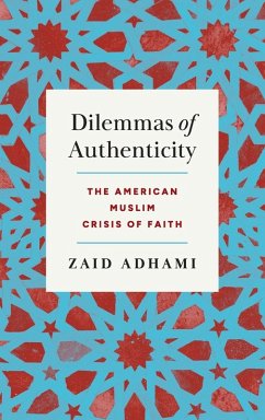 Dilemmas of Authenticity - Adhami, Zaid