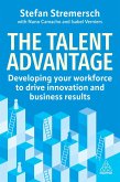 The Talent Advantage The Talent Advantage