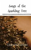 Songs of the Sparkling Tree