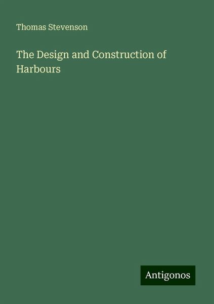 The Design and Construction of Harbours The Design and Construction of Harbours
