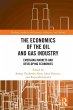 The Economics of the Oil and Gas... - Bild 1