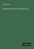 Das Sprichwort in der Volksschule