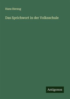 Cover Das Sprichwort in der Volksschule