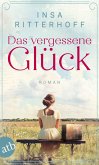 Das vergessene Glück Das vergessene Glück