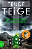 Das Haus, in dem das Böse wohnt / Kajsa Coren Bd.2 Das Haus, in dem das Böse wohnt / Kajsa Coren Bd.2