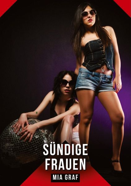 Sündige Frauen Sündige Frauen