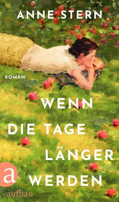 Wenn die Tage länger werden - Stern, Anne