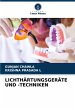 LICHTHÄRTUNGSGERÄTE UND -TECHNIKEN - Bild 1