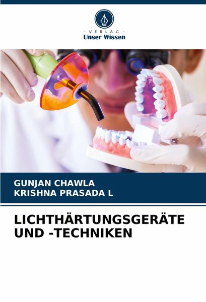 LICHTHÄRTUNGSGERÄTE UND -TECHNIKEN