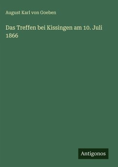 Cover Das Treffen bei Kissingen am 10. Juli 1866
