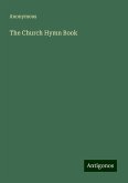 The Church Hymn Book The Church Hymn Book
