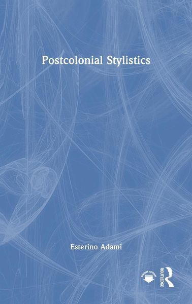 Postcolonial Stylistics
