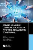 Driving 5G Mobile Communications with Artificial Intelligence towards 6G