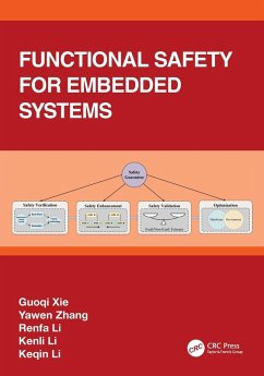 Functional Safety for Embedded Systems - Xie, Guoqi; Zhang, Yawen; Li, Renfa