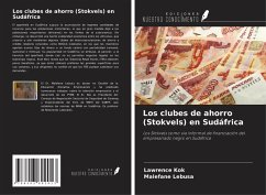 Los clubes de ahorro (Stokvels) en Sudáfrica - Kok, Lawrence; Lebusa, Malefane