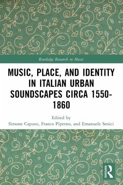 Cover Music, Place, and Identity in Italian Urban Soundscapes circa 1550-1860