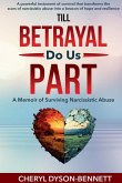 Till Betrayal Do Us Part Till Betrayal Do Us Part