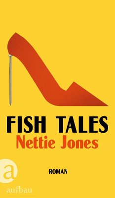 Fish Tales - Jones, Nettie