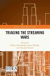Triaging the Streaming Wars - Bild 1