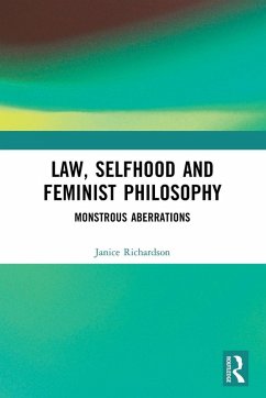 Law, Selfhood and Feminist Philosophy Cover Law, Selfhood and Feminist Philosophy