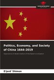 Politics, Economy, and Society of China 1644¿2019 Politics, Economy, and Society of China 1644¿2019