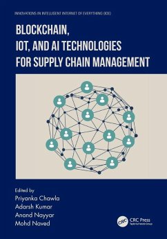Blockchain, Iot, and AI Technologies for Supply Chain Management