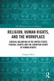 Religion, Human Rights, and the Workplace