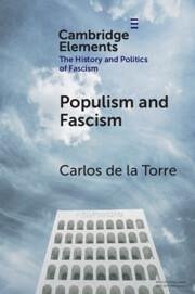 Populism and Fascism - De La Torre, Carlos